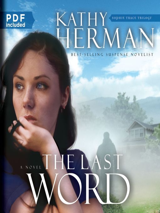 Title details for The Last Word by Kathy Herman - Available